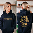 Load image into Gallery viewer, God Is Good All the Time Christian Hooded Sweatshirt Women Casual Print Long Sleeve Hoodie with Pocket Aesthetic Hoodies
