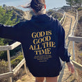 Load image into Gallery viewer, God Is Good All the Time Christian Hooded Sweatshirt Women Casual Print Long Sleeve Hoodie with Pocket Aesthetic Hoodies
